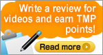 Write a review for videos and earn TMP points!
